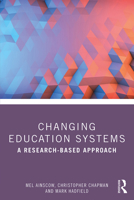Changing Education Systems: A Research-Based Approach 0367221861 Book Cover