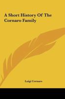 A Short History Of The Cornaro Family 1162899689 Book Cover