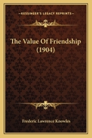 The Value of Friendship 1022000950 Book Cover