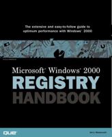 Microsoft Windows 2000 Registry Handbook 0789716747 Book Cover