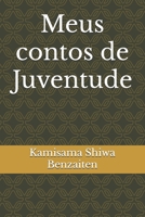 Meus contos de Juventude (Portuguese Edition) B0F7FFY8VB Book Cover