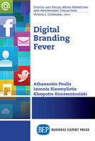 Digital Branding Fever 1947098829 Book Cover