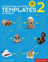 The Packaging and Design Templates Sourcebook 2 2888931249 Book Cover
