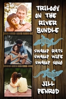 Trilogy on the River Bundle 1519568436 Book Cover