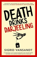 Death Drinks Darjeeling (A Helen & Martha Cozy Mystery) 1542601177 Book Cover