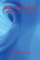 Songs, Psalms, Palms - 14 Steps to Growing Closer to God Through Prayer 1598243926 Book Cover