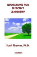 Quotations for Effective Leadership 1733748806 Book Cover