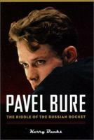 Pavel Bure: The Riddle Of The Russian Rocket 155054828X Book Cover
