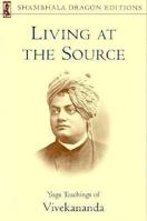 Living at the Source (Shambhala Dragon Editions) 0877738815 Book Cover