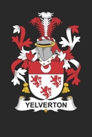 Yelverton: Yelverton Coat of Arms and Family Crest No 168732445X Book Cover