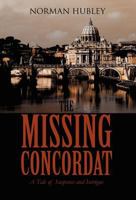 The Missing Concordat A Tale of Suspense and Intrigue 1630000264 Book Cover