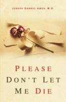 Please Don't Let Me Die 1591605369 Book Cover