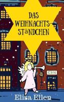 Das Weihnachtsständchen 1493691090 Book Cover