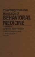 The Comprehensive Handbook of Behavioral Medicine: Systems Intervention 940117279X Book Cover