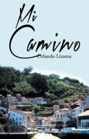 Mi Camino 1463384033 Book Cover