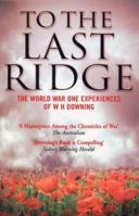 To the Last Ridge 1904010202 Book Cover