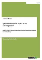 Sportmedizinische Aspekte im Leistungssport: Vergleichende Untersuchung zweier Ausbelastungstests im Rampen- und Stufendesign 3656510237 Book Cover