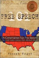 Free Speech 101: The Utah Valley Uproar over Michael Moore 1886249318 Book Cover