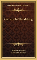 Gardens In The Making 1409719618 Book Cover