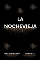 LA NOCHEVIEJA (Spanish Edition) B0DS5SDG3B Book Cover