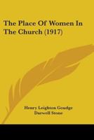 The Place of Women in the Church 1019002832 Book Cover