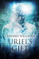 Uriel's Gift 098762170X Book Cover