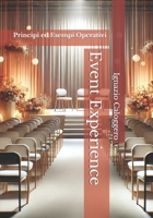 Event Experience: Principi ed Esempi Operativi (Italian Edition) 8832060353 Book Cover