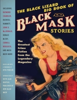 The Black Lizard Big Book of Black Mask Stories (Vintage Crime/Black Lizard Original) 0307455432 Book Cover
