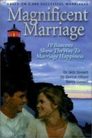 Magnificent Marriage: 10 Beacons Show the Way to Marriage Happiness 0970073208 Book Cover