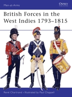 British Forces in the West Indies 1793–1815 1855326000 Book Cover