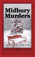 Midbury Murders: Book Two: Death Lies Dormant 1548966355 Book Cover