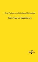 Die Frau Im Sprichwort 1271581450 Book Cover