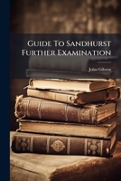 Guide To Sandhurst Further Examination 1246435667 Book Cover