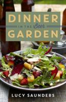 Dinner in the Beer Garden 097698752X Book Cover