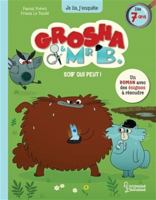 Grosha et Mr B - Soif qui peut ! 203604266X Book Cover