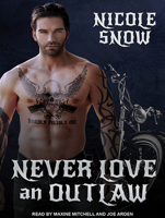 Never Love an Outlaw 1518600395 Book Cover