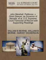 John Marshall, Petitioner, v. Grant Sawyer, as Governor of Nevada, et al. U.S. Supreme Court Transcript of Record with Supporting Pleadings 1270541757 Book Cover