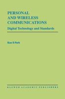 Personal and Wireless Communications: Digital Technology and Standards 0792397274 Book Cover