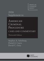 American Criminal Procedure, Cases and Commentary, Supplement (American Casebook Series) B0HBRH8ZF8 Book Cover