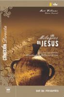Los milagros de Jesús - Guía de participante: Seis estudios directos conectando la Biblia con la vida 0829757201 Book Cover