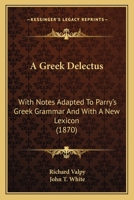 A Greek Delectus 0469558695 Book Cover