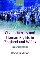 Civil Liberties and Human Rights in England and Wales 0198765037 Book Cover