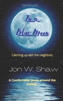 In a Blue Moon B08NF36J62 Book Cover
