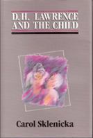 D.H. Lawrence and the Child 0826207782 Book Cover