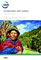 Conservation with Justice: A Rights-Based Approach 2831711444 Book Cover