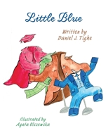 Little Blue B0F2GQ3W7Y Book Cover