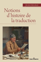 Notions d'histoire de la traduction (HR.PUL.HORS COL) (French Edition) B097122F5T Book Cover
