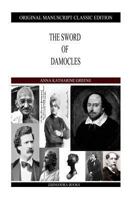 The Sword Of Damocles 1490422714 Book Cover