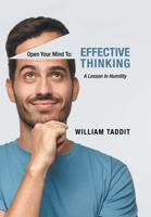 Effective Thinking: A Lesson In Humility 1796059528 Book Cover