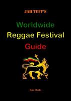 Jah Tuff's Worldwide Reggae Festival Guide 0984018697 Book Cover